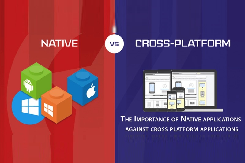 The Importance of Native applications against cross platform applications